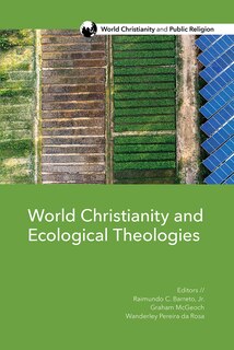 Front cover_World Christianity and Ecological Theologies