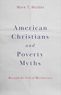 Couverture_American Christians and Poverty Myths