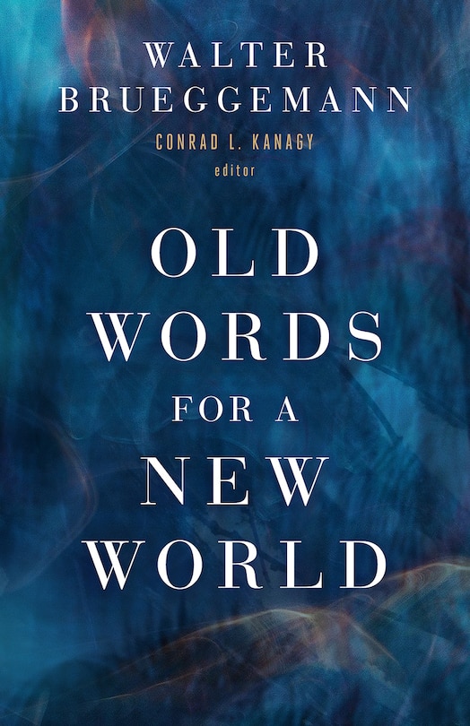 Front cover_Old Words for a New World