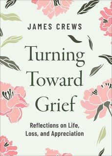 Front cover_Turning Toward Grief