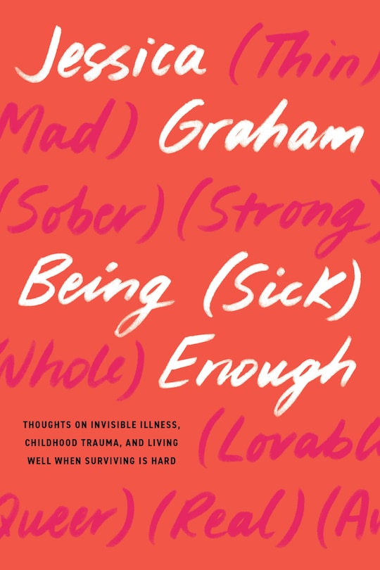 Front cover_Being (Sick) Enough