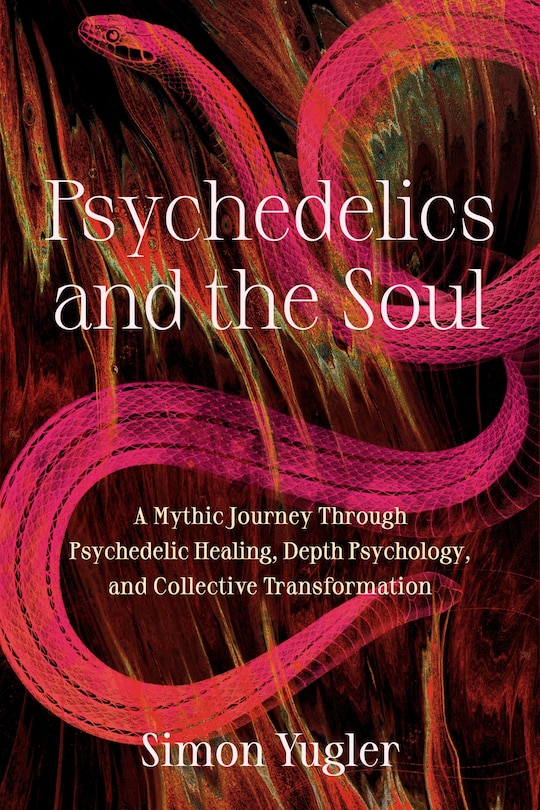 Front cover_Psychedelics and the Soul