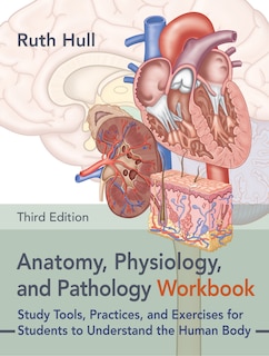 Front cover_Anatomy, Physiology, and Pathology Workbook, Third Edition