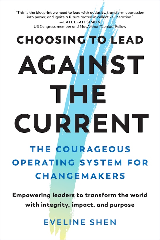 Front cover_Choosing to Lead Against the Current