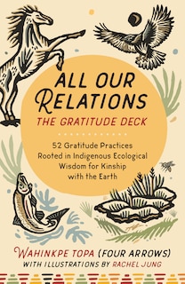 Couverture_All Our Relations--The Gratitude Deck