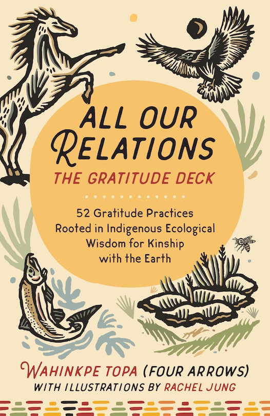 Couverture_All Our Relations--The Gratitude Deck