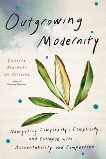 Front cover_Outgrowing Modernity