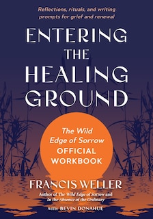 Front cover_Entering the Healing Ground