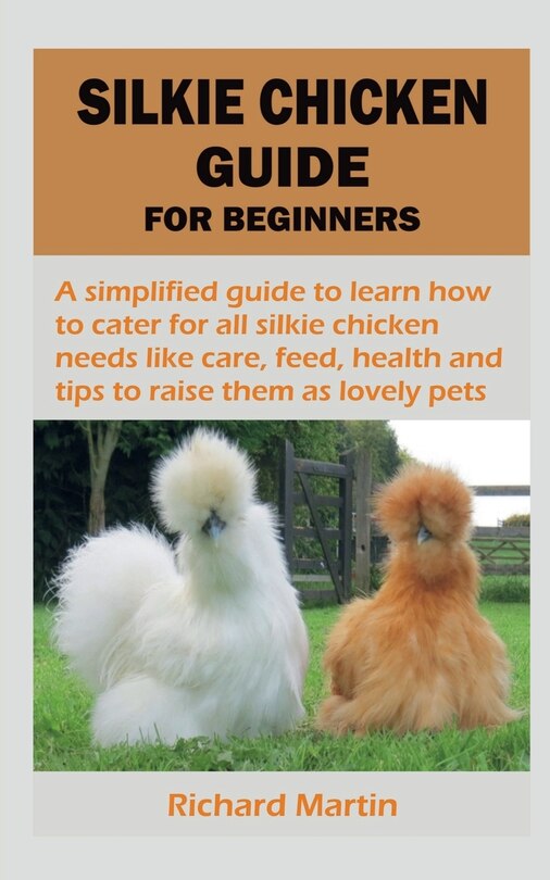 Couverture_Silkie Chicken Guide for Beginners