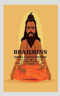 Front cover_Brahmins India Caste System