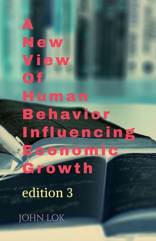 Couverture_A New View Of Human Behavior Influencing Economic Growth
