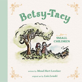 Front cover_Betsy-Tacy for Small Children