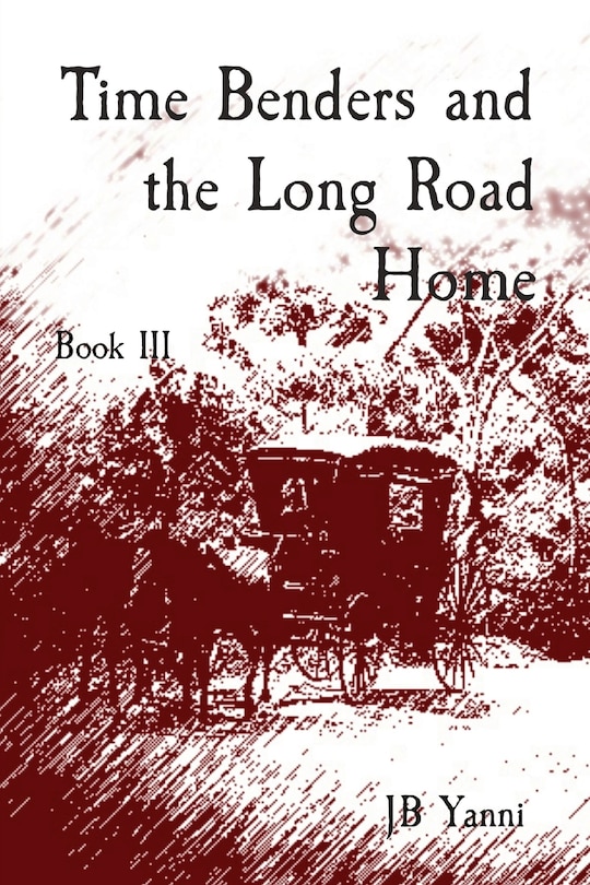 Front cover_Time Benders and the Long Road Home
