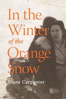 Front cover_In the Winter of the Orange Snow