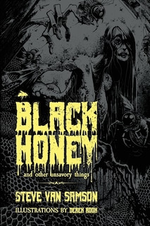 Front cover_Black Honey And Other Unsavory Things