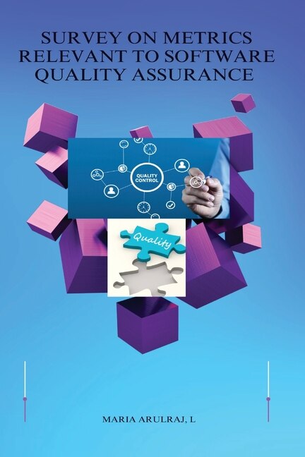 Front cover_Survey On Metrics Relevant To Software Quality Assurance