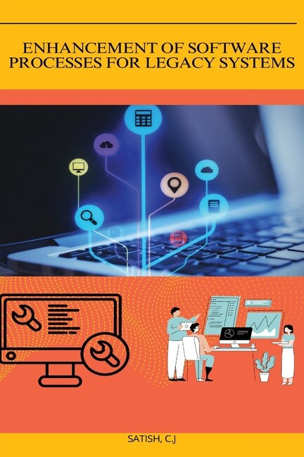 Front cover_Enhancement of Software Processes for Legacy Systems