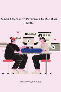 Couverture_Media Ethics with Reference to Mahatma Gandhi