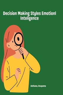 Front cover_Decision Making Styles Emotionl Inteligence