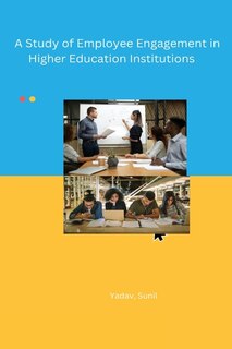 Front cover_A Study of Employee Engagement in Higher Education Institutions