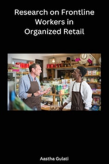 Couverture_Research on Frontline Workers in Organized Retail