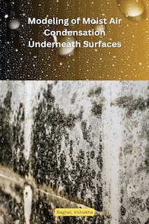 Couverture_Modeling of Moist Air Condensation Underneath Engineered Surfaces