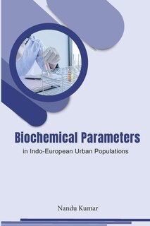 Couverture_Urban Indo-European Populations' Biochemical Parameters