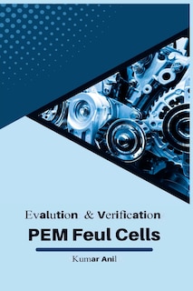 Front cover_Evaluation and Verification Pem Fuel Cells