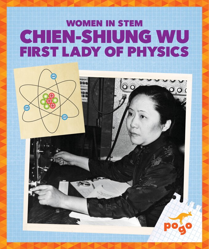 Couverture_Chien-Shiung Wu: First Lady of Physics