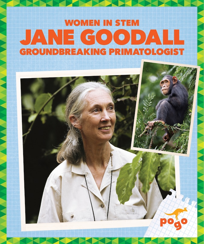 Front cover_Jane Goodall: Groundbreaking Primatologist