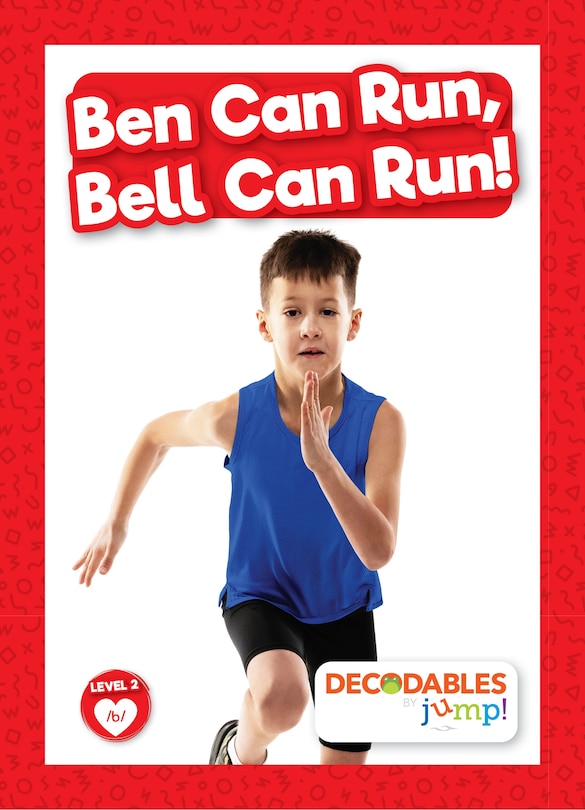 Front cover_Ben Can Run, Bell Can Run!