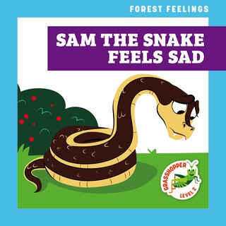 Front cover_Sam the Snake Feels Sad