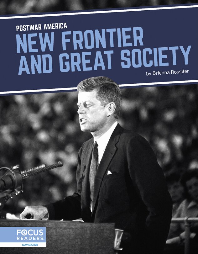 Front cover_New Frontier and Great Society