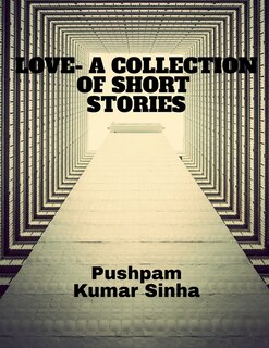 Front cover_Love- A Collection of Short Stories