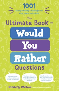 Couverture_The Ultimate Book of Would You Rather Questions