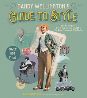 Couverture_Dandy Wellington?s Guide to Style