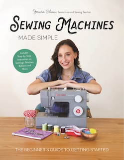 Front cover_Sewing Machines Made Simple