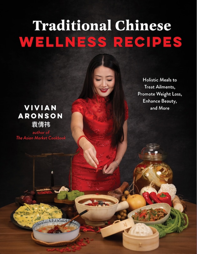 Front cover_Traditional Chinese Wellness Recipes