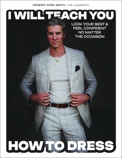 Front cover_I Will Teach You How to Dress