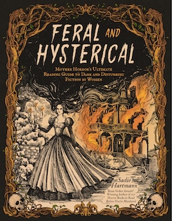 Front cover_Feral and Hysterical