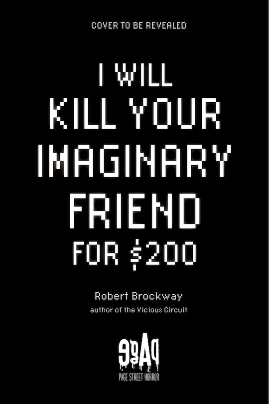 Couverture_I Will Kill Your Imaginary Friend for $200