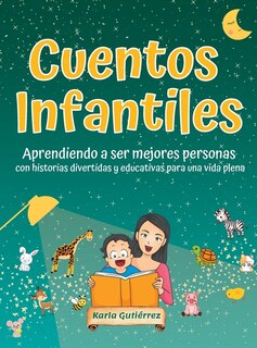 Front cover_Cuentos Infantiles - Aprendiendo a ser mejores personas