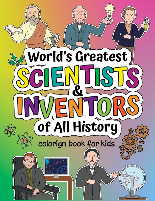 Front cover_World's Greatest Scientists & Inventors of All History