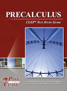 Front cover_Precalculus CLEP Test Study Guide