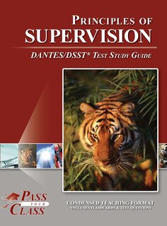 Front cover_Principles of Supervision DANTES / DSST Test Study Guide