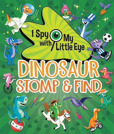 Dinosaur Stomp & Find (I Spy With My Little Eye)