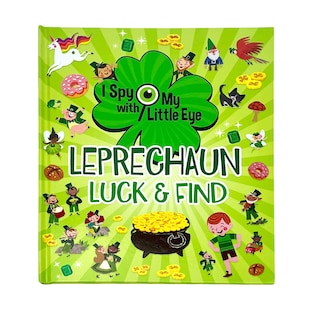 Front cover_Leprechaun Luck & Find (I Spy With My Little Eye)