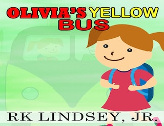 Front cover_Olivia's Yellow Bus