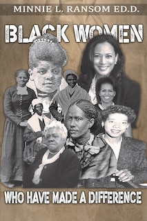 Couverture_Black Women Who Made A Difference