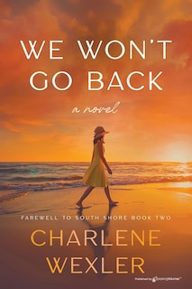 Front cover_We Won't Go Back
